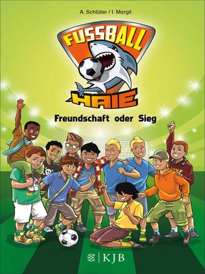 cover image of Fußball-Haie – Freundschaft oder Sieg